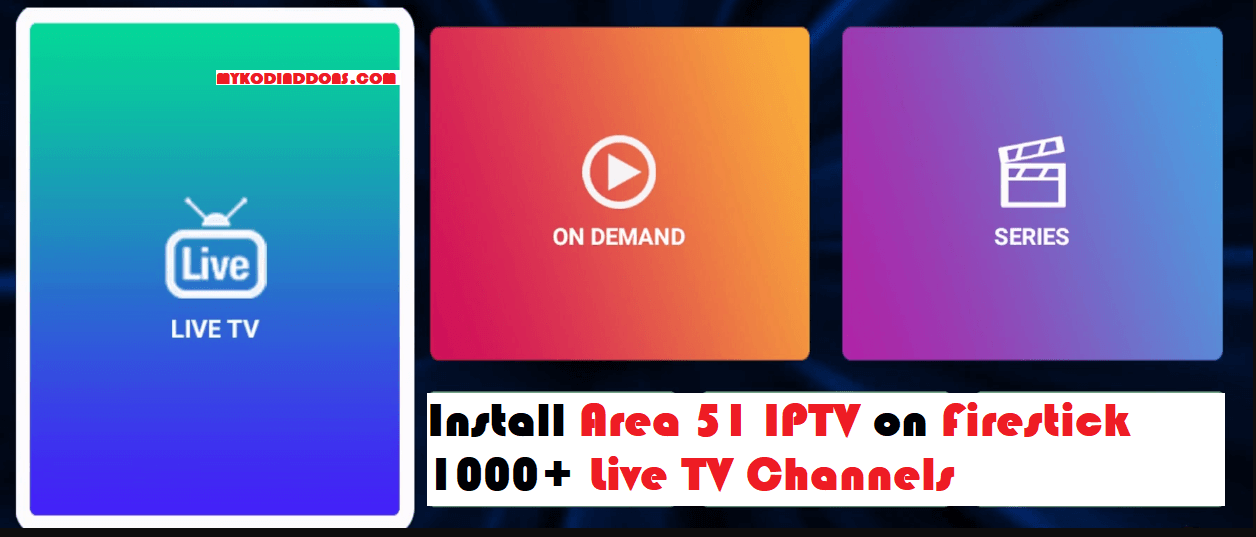 How to Install Area 51 IPTV on Firestick