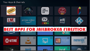 Best Apps for Jailbroken Firestick / 4K (2023) - Movies & TV Shows