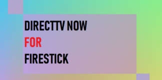 How to Install DirecTV on Firestick