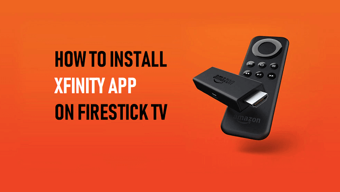 How To Install Xfinity App On Firestick Fire Tv 2020